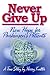 Never Give Up: New Hope for Parkinson's Patients