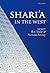 Shari'a in the West by Rex Ahdar