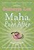 Maha Ever After
