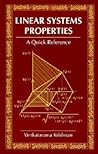 Linear Systems Properties: A Quick Reference (Control Series)