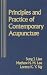 Principles and Practice of Contemporary Acupuncture
