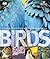 The Illustrated Encyclopedia of Birds. by Birdlife International The Illustrated Encyclopedia of Birds. by Birdlife International