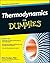 Thermodynamics For Dummies