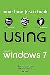 Using Microsoft Windows 7 Using Microsoft Windows 7