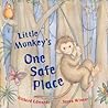 Little Monkey's One Safe Place