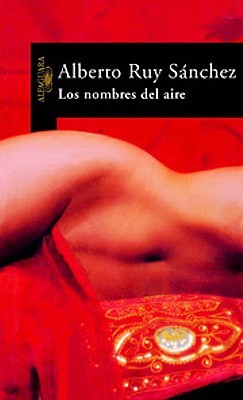 Los nombres del aire (Paperback)
