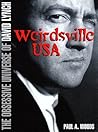 Weirdsville U.S.A.: The Obsessive Universe of David Lynch