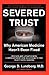 Severed Trust