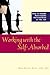 Working With the Self-Absorbed: How to Handle Narcissistic Personalities on the Job