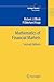 Mathematics of Financial Markets (Springer Finance)