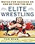 Elite Wrestling by Tom Ryan