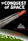 The Conquest of Space (Apogee Books Space Series, 27) The Conquest of Space (Apogee Books Space Series, 27)