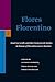 Flores Florentino: Dead Sea Scrolls and Other Early Jewish Studies in Honour of Florentino García Martínez (Supplements to the Journal for the Study of Judaism, 122)