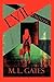Evil Dwelling by M. L. Gates