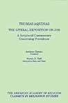 The Literal Exposition on Job: A Scriptural Commentary Concerning Providence (AAR Classics in Religious Studies Series)