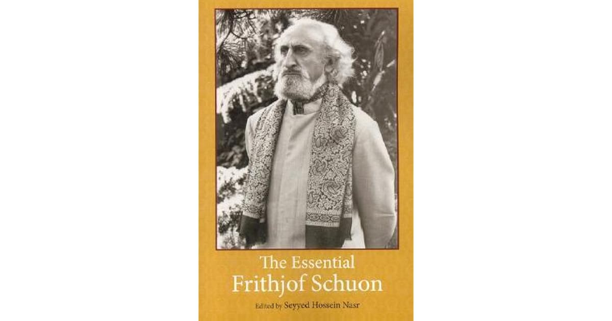 The Essential Frithjof Schuon by Frithjof Schuon