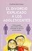 El divorcio explicado a los...