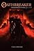 Oathbreaker, Book 1: The Kn...