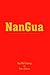 NanGua by Aja-Mei Young