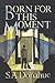 Cover of Born for this Moment