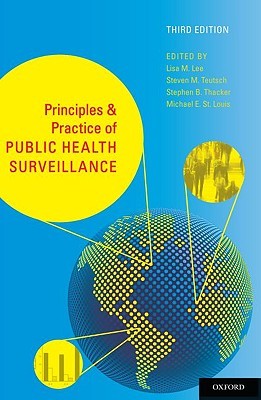 Principles and Practice of Public Health Surveillance (Hardcover)