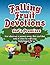 Falling Fruit Devotions