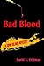 Bad Blood: A Long Island My...