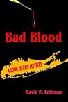 Bad Blood: A Long Island Mystery