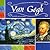 Van Gogh (Masterpieces: Artists and Their Works)