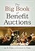 The Big Book of Benefit Auctions