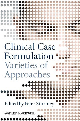 Clinical Case Formulation: Varieties of Approaches (Paperback)