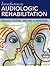 Introduction to Audiologic Rehabilitation