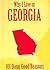Why I Live in Georgia by Ellen Patrick