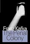 The Penal Colony:...