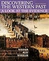 Discovering the Western Past: A Look at the Evidence, Volume I: To 1789