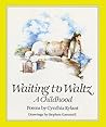 Waiting to Waltz by Cynthia Rylant