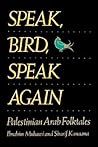 Speak, Bird, Spea...