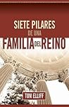 Siete Pilares De Una Familia Del Reino (Spanish Edition)