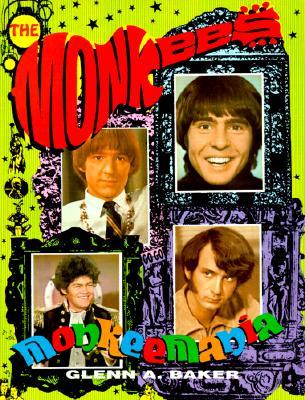 Monkeemania: The Story of the Monkees (Paperback)