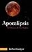 Apocalipsis: El drama de lo...