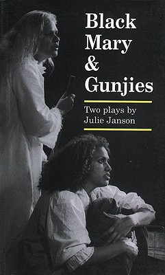 Black Mary & Gunjies: Two Plays (Paperback)