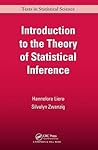 Introduction to the Theory of Statistical Inference (Chapman & Hall/CRC Texts in Statistical Science)