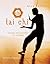 Tai Chi: Exercises and Insp...