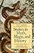 Snakes in Myth, Magic, and History: The Story of a Human Obsession