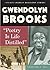 Gwendolyn Brooks: "Poetry Is Life Distilled" (African-American Biography Library)