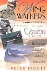 Wingwalkers: The Story of Canadian Airlines International