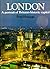 London: A Portrait of Britain's Historic Capital