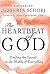 The Heartbeat of God: Finding the Sacred in the Middle of Everything