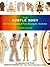 The Subtle Body: An Encyclopedia of Your Energetic Anatomy