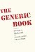 The Generic Book: The Semantics of Generics